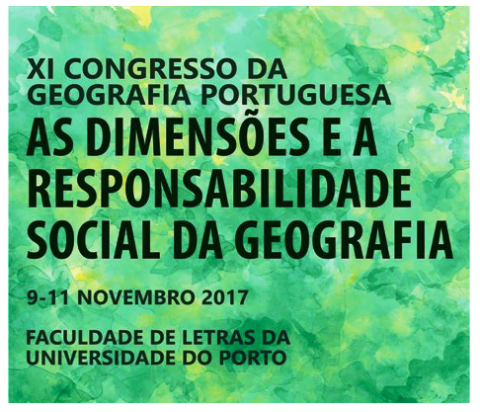 XI Congresso da Geografia Portuguesa - As Dimensões e a Responsabilidade Social da Geografia